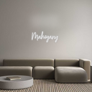 Custom Neon: Mahogany