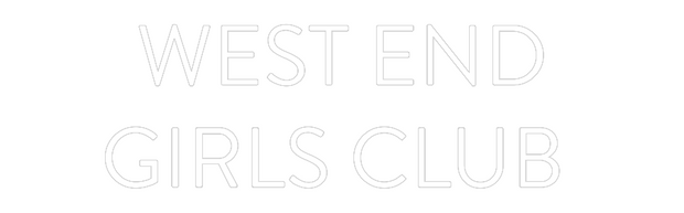 Custom Neon: WEST END
GIR...