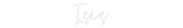 Custom Neon: Isis