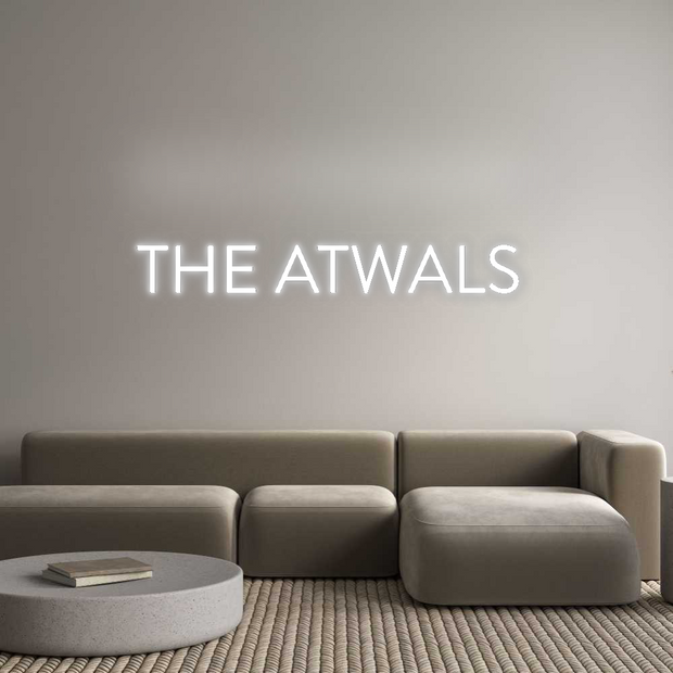 Custom Neon: THE ATWALS