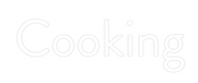 Custom Neon: Cooking