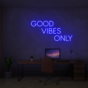 Good Vibes Only