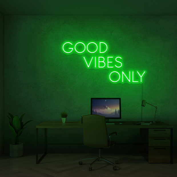 Good Vibes Only
