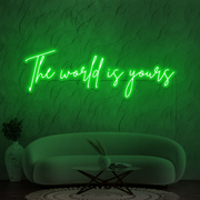 The world is yours