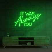 It was always you