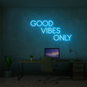 Good Vibes Only