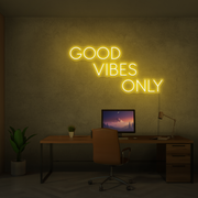 Good Vibes Only