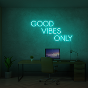 Good Vibes Only