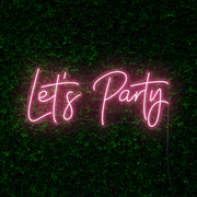 Let's Party Neon Sign