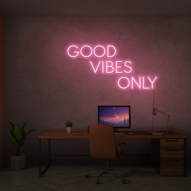 Good Vibes Only