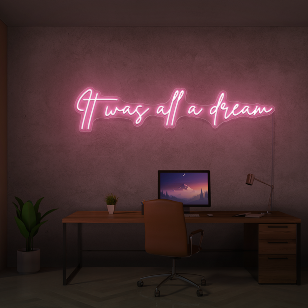 It Was All A Dream