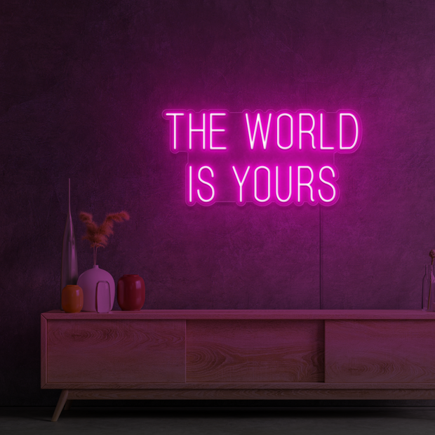 The world is yours
