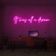 It Was All A Dream