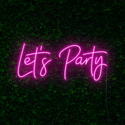 Let's Party Neon Sign