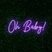Oh Baby Neon Sign