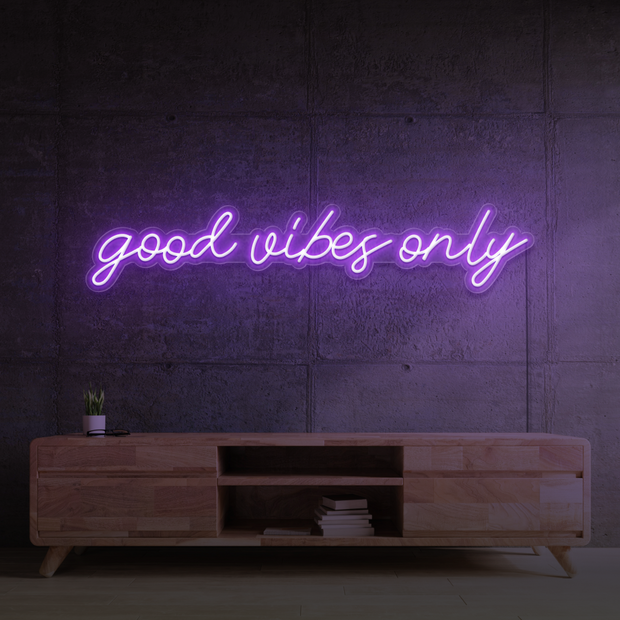 Good Vibes Only