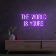 The world is yours