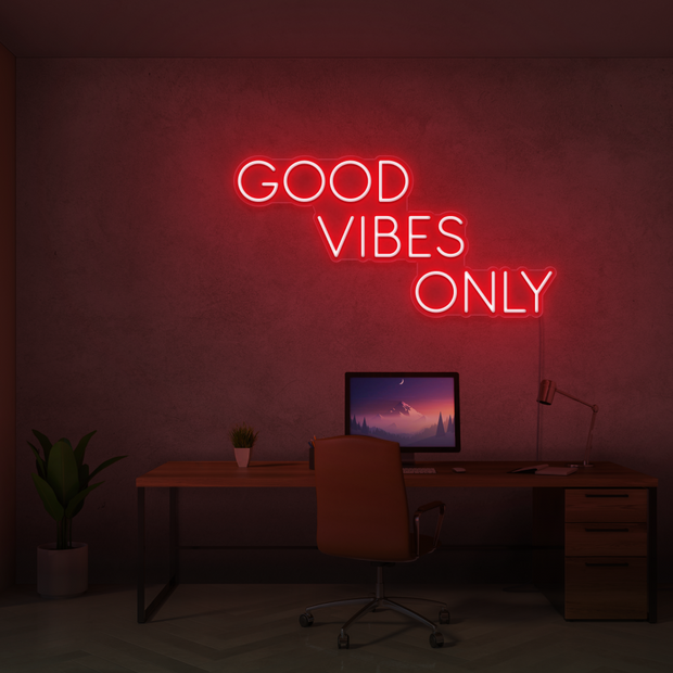 Good Vibes Only