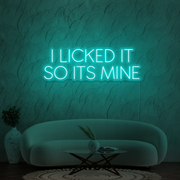 I licked it so its mine