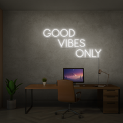 Good Vibes Only