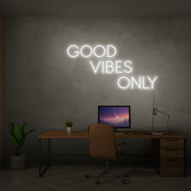 Good Vibes Only